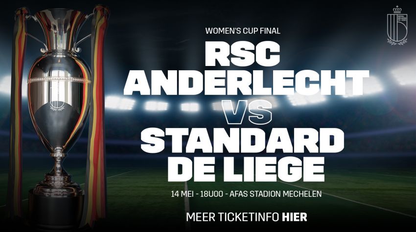 Finale Beker België tussen RSC Anderlecht en Standard op zaterdag 14 mei 2022 op KV Mechelen! (met video) – Vrouwenvoetbal.be
